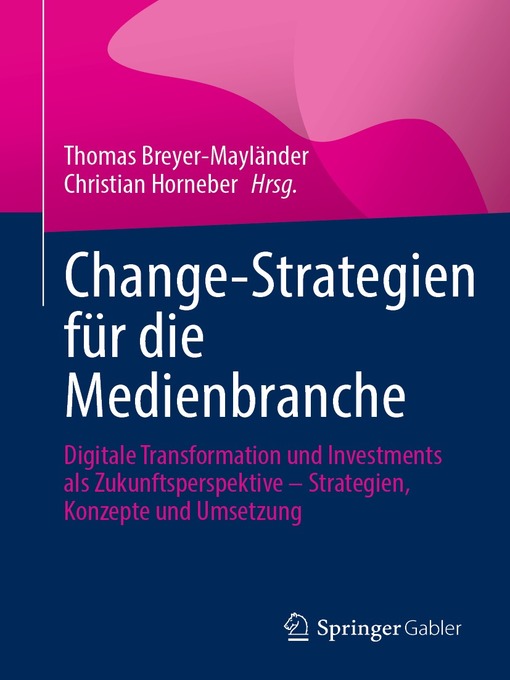 Title details for Change-Strategien für die Medienbranche by Thomas Breyer-Mayländer - Wait list